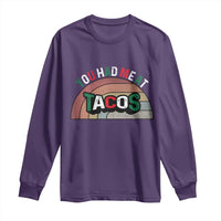 You Had Me At Tacos Long Sleeve Shirt Tacos Lover Gift - Wonder Print Shop