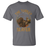 The Turkey Slayer T Shirt Funny Hunting Season Gift - Wonder Print Shop