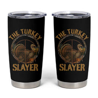 The Turkey Slayer Tumbler Cup Funny Hunting Season Gift - Wonder Print Shop