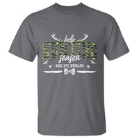 Funny Hunting Lover T Shirt Hello Hunting Season Goodbye Husband - Wonder Print Shop