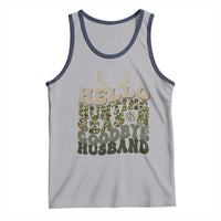 Hello Hunting Season Goodbye Husband Tank Top Funny Hunter Wife Gift - Wonder Print Shop