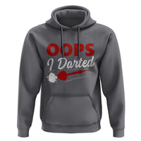 Dart Player Sarcasm Gift Hoodie Funny Oops I Darted - Wonder Print Shop