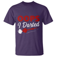 Dart Player Sarcasm Gift T Shirt Funny Oops I Darted - Wonder Print Shop