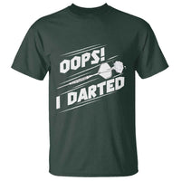 Funny Dart Thrower T Shirt Oops I Darted Gift For Dartist - Wonder Print Shop