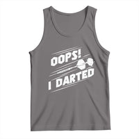 Funny Dart Thrower Tank Top Oops I Darted Gift For Dartist - Wonder Print Shop