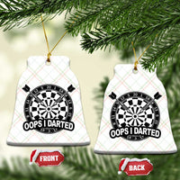 Funny Oops I Darted Ceramic Ornament Sarcastic Dartist Darts Lover Gift - Wonder Print Shop