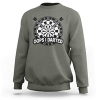 Funny Oops I Darted Sweatshirt Sarcastic Dartist Darts Lover Gift - Wonder Print Shop