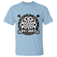 Funny Oops I Darted T Shirt Sarcastic Dartist Darts Lover Gift - Wonder Print Shop