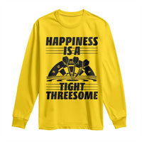 Dirty Joke Darts Gift Long Sleeve Shirt Darts Happiness Is A Tight Threesome - Wonder Print Shop