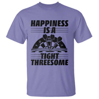 Dirty Joke Darts Gift T Shirt Darts Happiness Is A Tight Threesome - Wonder Print Shop