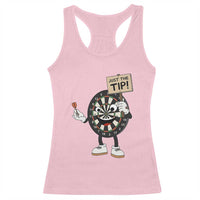 Just The Tip Quote Racerback Tank Top Dirty Humor Dartist Gift - Wonder Print Shop