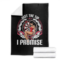 Just The Tip I Promise Throw Blanket Funny Dart Player Quote For Pub Fans - Wonder Print Shop
