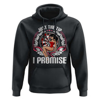 Just The Tip I Promise Hoodie Funny Dart Player Quote For Pub Fans - Wonder Print Shop