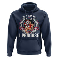 Just The Tip I Promise Hoodie Funny Dart Player Quote For Pub Fans - Wonder Print Shop