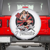 Just The Tip I Promise Spare Tire Cover Sexy Pin Up Girl Dartist Gift - Wonder Print Shop