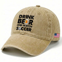 Drink Beer And Watch Soccer Washed Cotton Baseball Cap Funny Beer Lover