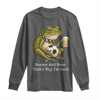 Funny Frog Lover Long Sleeve Shirt Soccer And Beer That Is Why I Am Here