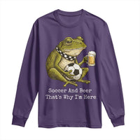 Funny Frog Lover Long Sleeve Shirt Soccer And Beer That Is Why I Am Here