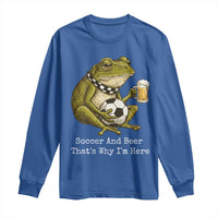 Funny Frog Lover Long Sleeve Shirt Soccer And Beer That Is Why I Am Here