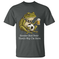 Funny Frog Lover T Shirt Soccer And Beer That Is Why I Am Here