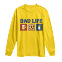Dad Life Soccer Beer Baby Bottle Long Sleeve Shirt Fathers Day Gift