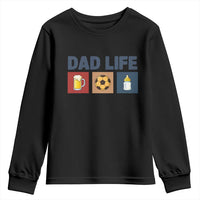 Dad Life Soccer Beer Baby Bottle Youth Sweatshirt Fathers Day Gift