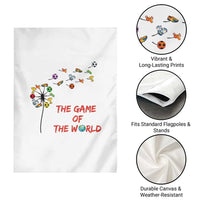 Soccer Dandelion Flower Garden Flag The Game Of The World