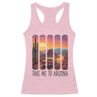 Arizona Desert Cactus Western Adventure Racerback Tank Top Take Me To AZ