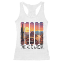 Arizona Desert Cactus Western Adventure Racerback Tank Top Take Me To AZ