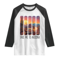 Arizona Desert Cactus Western Adventure Raglan Shirt Take Me To AZ