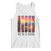 Arizona Desert Cactus Western Adventure Tank Top Take Me To AZ