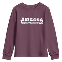 Southwest Soul Arizonan Heritage Youth Sweatshirt The Grand Canyon State Souvenir