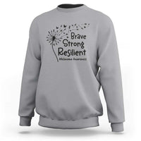 Brave Strong Resilient Sweatshirt Melanoma Warrior Dandelion Gift