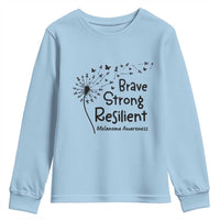 Brave Strong Resilient Youth Sweatshirt Melanoma Warrior Dandelion Gift