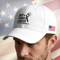 Melanoma Awareness Skin Cancer Warrior Baseball Cap Not Today Cancer