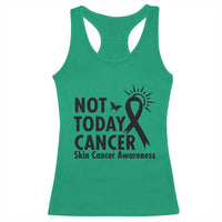 Melanoma Awareness Skin Cancer Warrior Racerback Tank Top Not Today Cancer