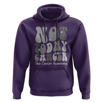 Not Today Melanoma Warrior Skeleton Cancer Fighter Hoodie