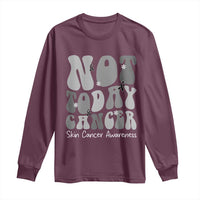 Not Today Melanoma Warrior Skeleton Cancer Fighter Long Sleeve Shirt