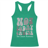 Not Today Melanoma Warrior Skeleton Cancer Fighter Racerback Tank Top
