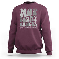 Not Today Melanoma Warrior Skeleton Cancer Fighter Sweatshirt