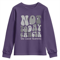 Not Today Melanoma Warrior Skeleton Cancer Fighter Youth Sweatshirt
