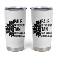 Skin Cancer Survivor Warrior Tumbler Cup Pale Is The New Tan