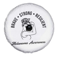 Melanoma Awareness Strong Woman Spare Tire Cover Brave Strong Resilient Warrior