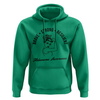 Melanoma Awareness Strong Woman Hoodie Brave Strong Resilient Warrior