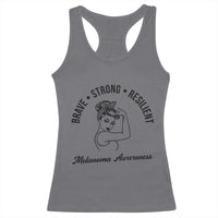 Melanoma Awareness Strong Woman Racerback Tank Top Brave Strong Resilient Warrior