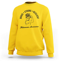 Melanoma Awareness Strong Woman Sweatshirt Brave Strong Resilient Warrior