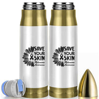 Skin Cancer Fighter Bullet Tumbler Save Your Skin