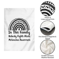 In This Family Nobody Fights Alone Garden Flag Melanoma Warrior Support
