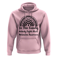 In This Family Nobody Fights Alone Hoodie Melanoma Warrior Support