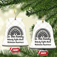 In This Family Nobody Fights Alone Ceramic Ornament Melanoma Warrior Support